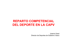 REPARTO COMPETENCIAL DEL DEPORTE EN LA CAPV