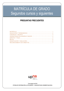 MATRÍCULA DE GRADO Segundos cursos y siguientes