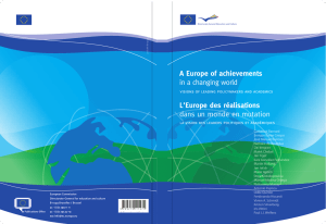 A Europe of achievements in a changing world L`Europe des