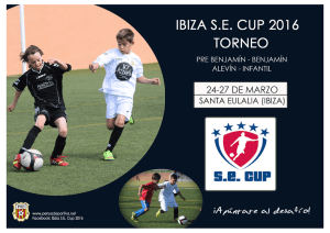 IBIZA S.E. CUP 2016 TORNEO