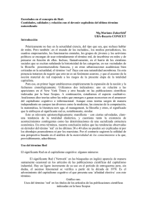 Enredados en el concepto de Red: Cantidades, calidades y relación