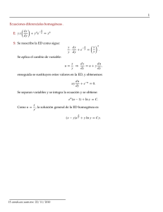 1 Ecuaciones diferenciales homogéneas . E: yxÂ dx dy Ã C y2e y D