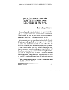 Dogmática de la acción real hipotecaria ante los juzgados de paz