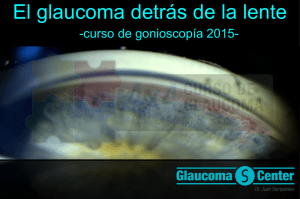 El glaucoma detrás de la lente