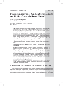 Descriptive Analysis of Vaughan Systems, Assets and Pitfalls of an