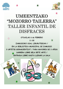 UMEENTZAKO “MOZORRO TAILERRA” TALLER INFANTIL DE