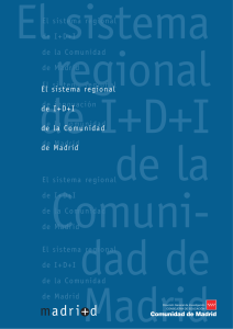 El sistema regional de I+D+I de la Comunidad de Madrid
