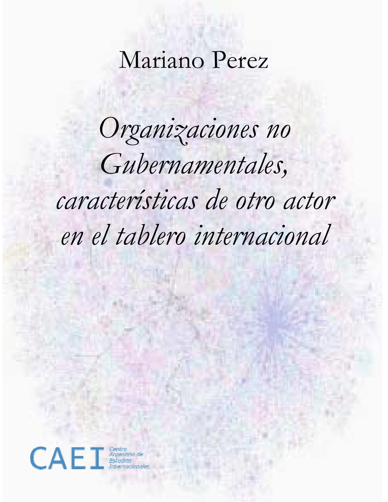 Organizaciones no Gubernamentales, características de otro