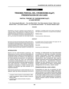 TRISOMIA PARCIAL DEL CROMOSOMA 6(q27) PRESENTACION