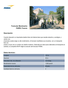 Funicular Montmartre PARÍS, Francia Descripción Datos técnicos :