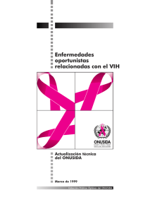 Enfermedades oportunistas relacionadas con el VIH