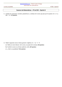 Examen de Matemáticas – 4º de ESO – Opción B