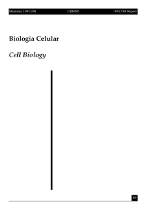 Biología Celular Cell Biology - Severo Ochoa
