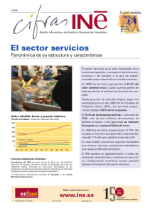 Cifras INE Agosto 2006. El sector servicios. Panorámica de su