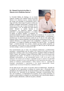 Dr. Manuel García de los Ríos A. Maestro de la Medicina Interna +