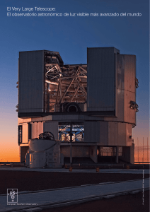 El Very Large Telescope: El observatorio astronómico de luz