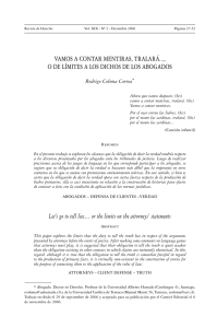 vamos a contar mentiras, tralará..., o de límites a los dichos de los