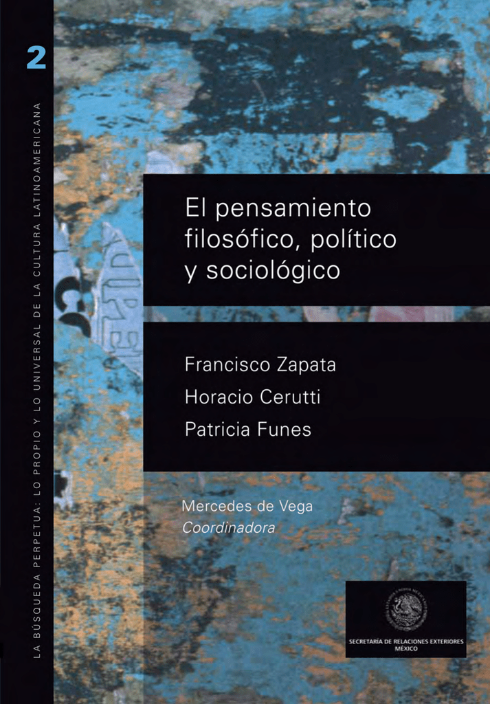 El Pensamiento Filosófico, Político Y Sociológico - SRE