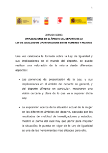 Una vez celebrada la Jornada sobre la Ley de Igualdad y sus