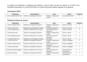 La relación de profesores y profesoras que llevarán a cabo la labor