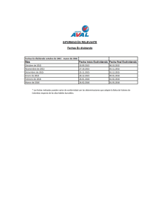 * Las fechas indicadas pueden variar de conformidad con las