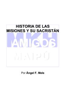 HISTORIA DE LAS MISIONES Y SU SACRISTÁN