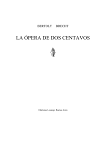 LA ÓPERA DE DOS CENTAVOS