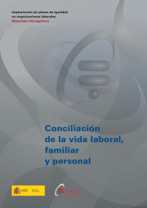 Conciliación de la vida laboral, familiar y personal