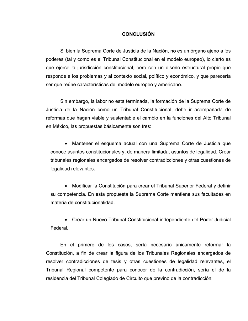 CONCLUSIÓN Si Bien La Suprema Corte De Justicia De La Nación