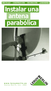Instalar una antena parabólica