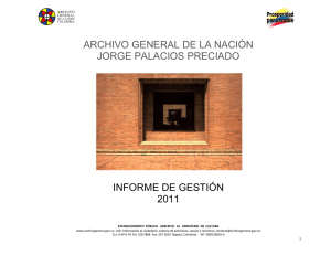 Informe de Gestión 2011 - Archivo General de la Nación