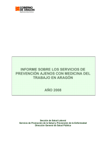 Informe sobre los servicios de prevención ajenos con medicina del