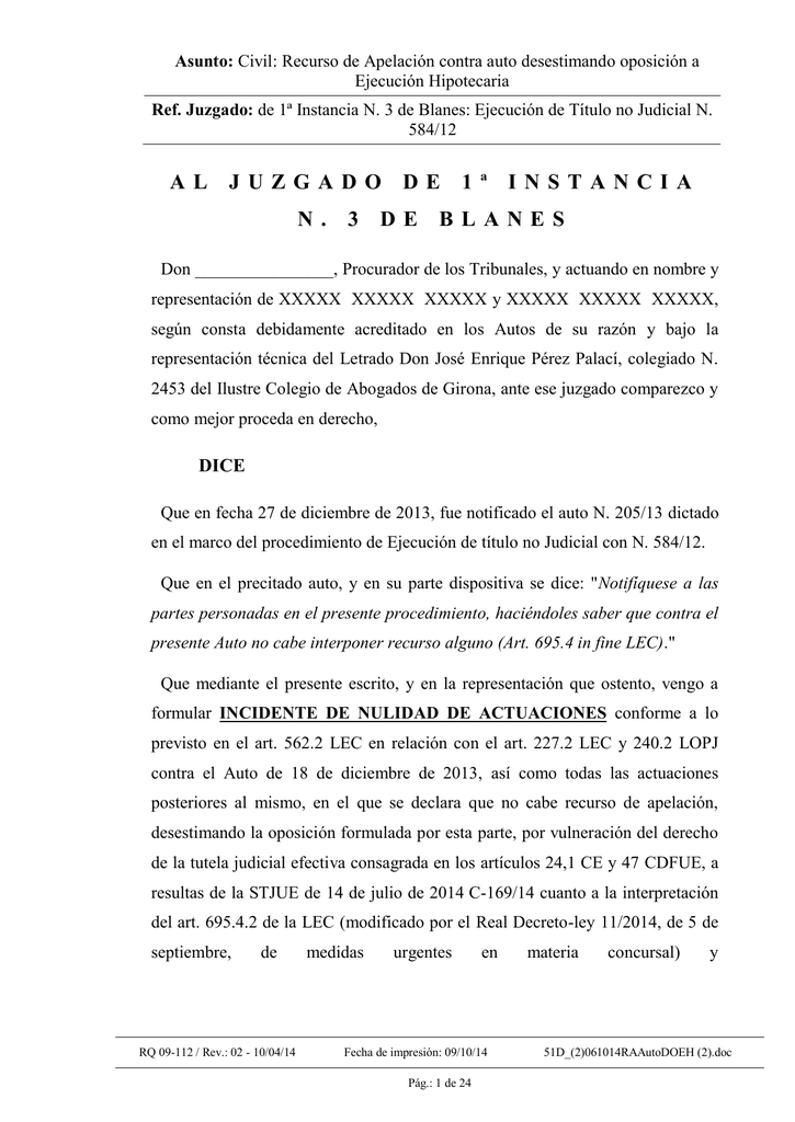 Recurso Reforma Subsidiario Apelacion Auto Prision Asunto: Civil: Recurso de Apelación contra auto desestimando
