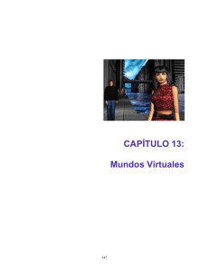 CAPÍTULO 13: Mundos Virtuales