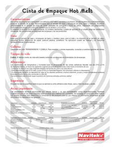 Cinta de Empaque Hot Melt Características
