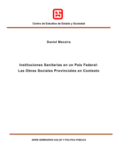 Instituciones Sanitarias en un País Federal: Las Obras Sociales