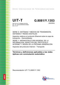 UIT-T Rec. G.8081/Y.1353 (06/2004) T.rminos y definiciones