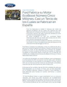 Ford Fabrica su Motor EcoBoost Número Cinco Millones, Casi un
