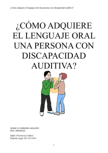 ¿cómo adquiere el lenguaje oral una persona sorda?