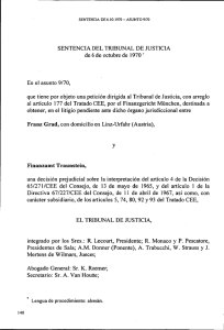 obtener, en el litigio pendiente ante dicho órgano jurisdiccional