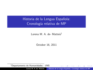Historia de la Lengua Española: Cronología relativa de MP