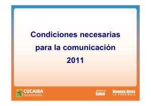 Condiciones necesarias para la comunicación 2011