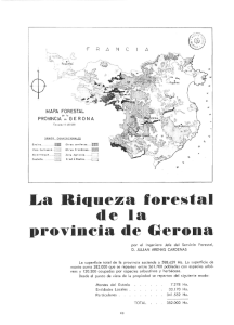 La Riqueza forestal de la proTincia de (Gerona