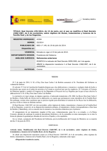Real Decreto 470/2014, de 13 de junio, por el que se modifica el