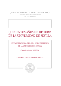 Quinientos a&ntilde;os de historia de la Universidad de Sevilla