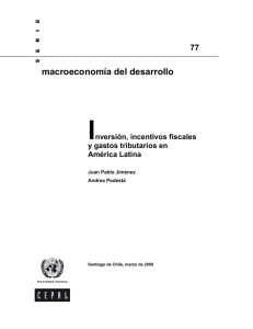 Inversión, incentivos fiscales y gastos tributarios en América Latina