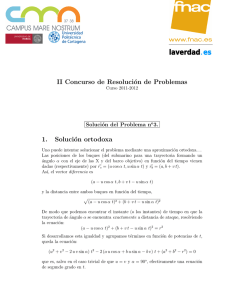 II Concurso de Resolución de Problemas 1. Solución ortodoxa