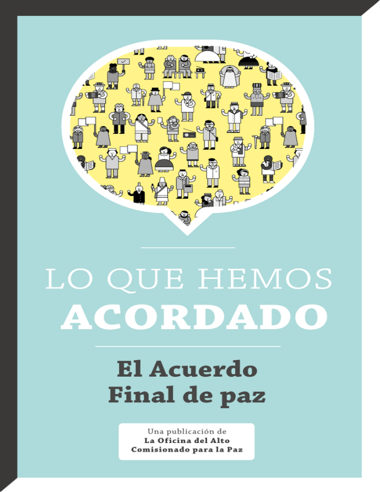 El Acuerdo Final De Paz - Alto Comisionado Para La Paz