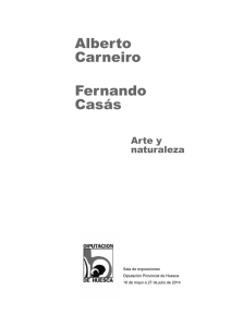 Alberto Carneiro y Fernando Casás: arte y naturaleza