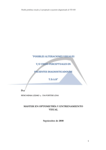 posibles alteraciones visuales y/o visuo